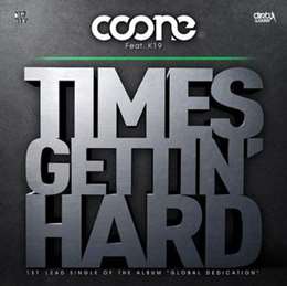 Coone - Times Getti' Hard (feat. K19)