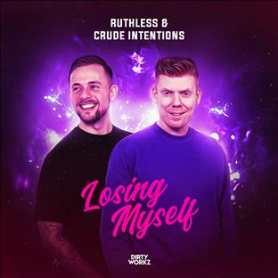Ruthless - Losing Myselft (Feat. Crude Intentions)