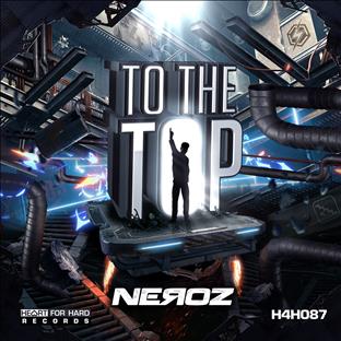 Neroz - To The Top