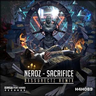 Neroz - Sacrifice (Resurrectz Remix)