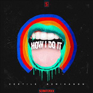 Demi Kanon - How Do I Do It (Feat. Vertile)