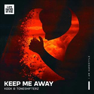Toneshifterz - Keep Me Away (Feat. KDDK)