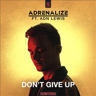 Adrenalize - Don't Give Up (Feat. ADN Lewis)