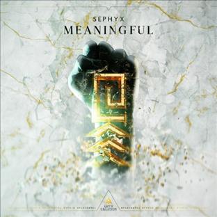Sephyx - Meaningful