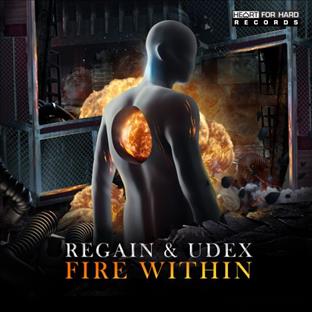 Regain - Fire Within (Feat. Udex)