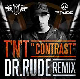 TNT - Contrast (Dr Rude Remix)