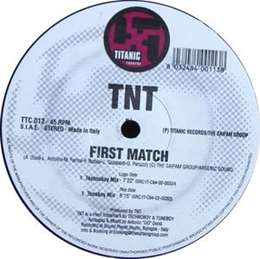TNT - First Match