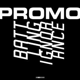 Dj Promo - Battling Ignorance