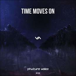 Phuture Noize - Time Moves O