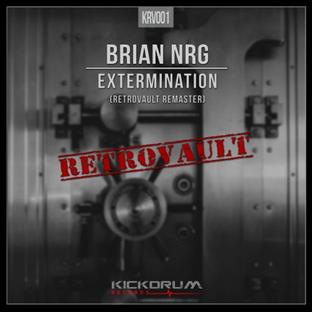 Brian NRG - Extermination (Retrovault Remastered)