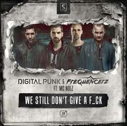 Digital Punk - We Still Do't Give A F_ck