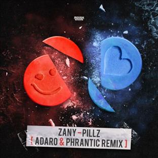 Zany - Pillz (Adaro & Phrantic Remix)