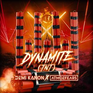 Demi Kanon - Dynamite (TNT) (Feat. Crooked Bangs)