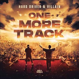 Hard Driver - One More Track (Feat. Villain)