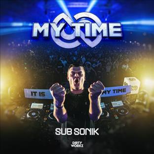 Sub Sonik - My Time