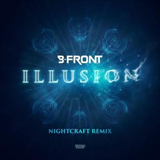 B-Front - Illusion (Feat. Nightcraft) (Nightcraft Remix)