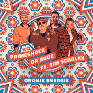 Dr Rude - Oranje Energie (Feat. Primeshock & Tim Schalkx