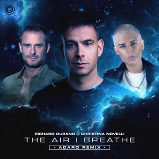 Adaro - The Air I Breathe (Feat. Richard Duran & Christina Novelli)