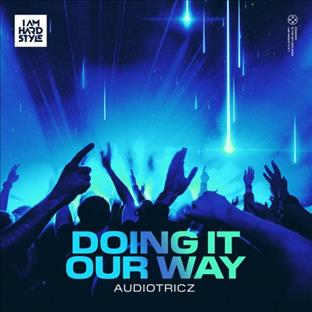 Audiotricz - Doing It Our Way