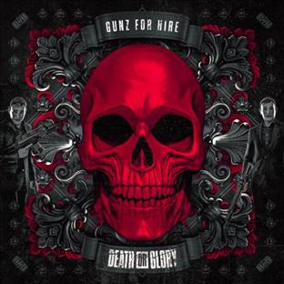 Gunz For Hire - Death Or Glory