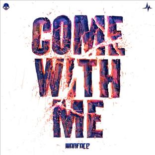 Warface - Come With Me
