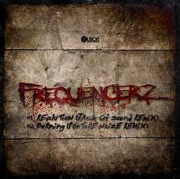 Frequencerz - Burning (Phuture Noize Edit)