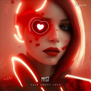 Myst - Talk About Love