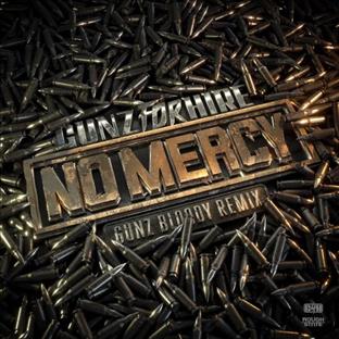 Gunz For Hire - No Mercy