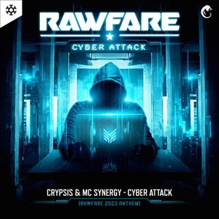 Crypsis - Cyber Attack (Feat. MC Synergy) (Rawfare 2023 Anthem)