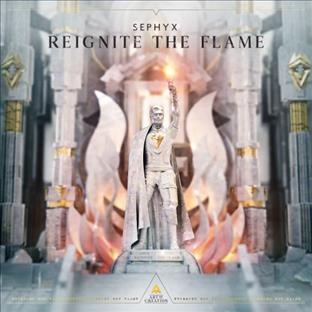 Sephyx - Reignite The Flame