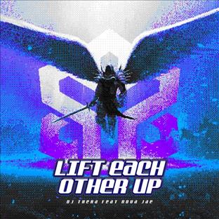 Dj Thera - Lift Each Other Up (Feat. Nova Jae)