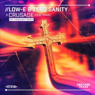 Low-E - Crusade (Feat. Maia) (Art Frequency Remix)