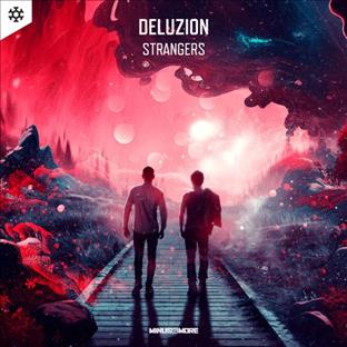 Deluzion - Strangers