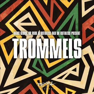 Dr Rude - Trommels (Feat. Hans Glock)
