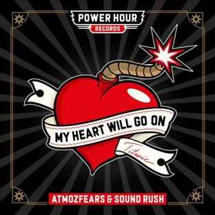 Atmozfears - My Heart Will Go On