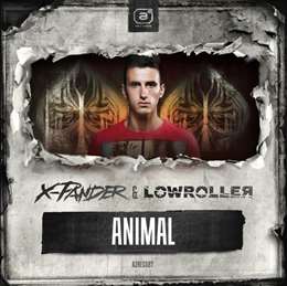 X-Pander - Animal (feat. Lowroller)