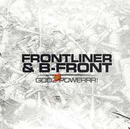 Frontliner - Godz Edit Powerrr!