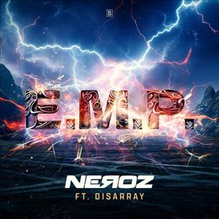 Neroz - E.M.P. (Feat. Disarray)