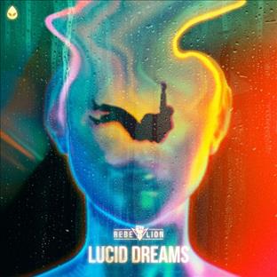 Rebelion - Lucid Dreams