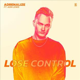 Adrenalize - Lose Control