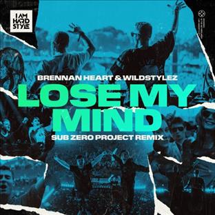 Brennan Heart - Lose My Mind (Sub Zero Project)