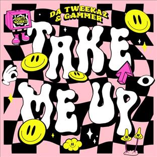 Da Tweekaz - Take Me Up (Feat. Gamerz)