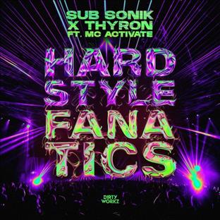 Sub Sonik - Hardstyle Fanatics (Feat. MC Activate)