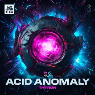 Thyron - Acid Anomaly