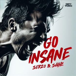 Serzo - Go Insane (Feat. Svane)