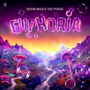 Devin Wild - Euphoria (Feat. The Purge)