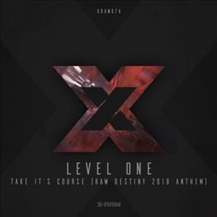 Level One - Take It's Course (Raw Destiny 2018 Anthem)