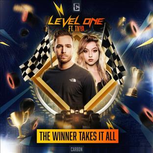 Level One - The Winner Takes It All (Feat. TNYA)