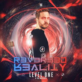 Level One - Reversed Reality (Feat. Tha Watcher)