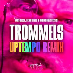 Dr Rude - Trommels (Feat. Hans Glock) (Angernoizer Remix)